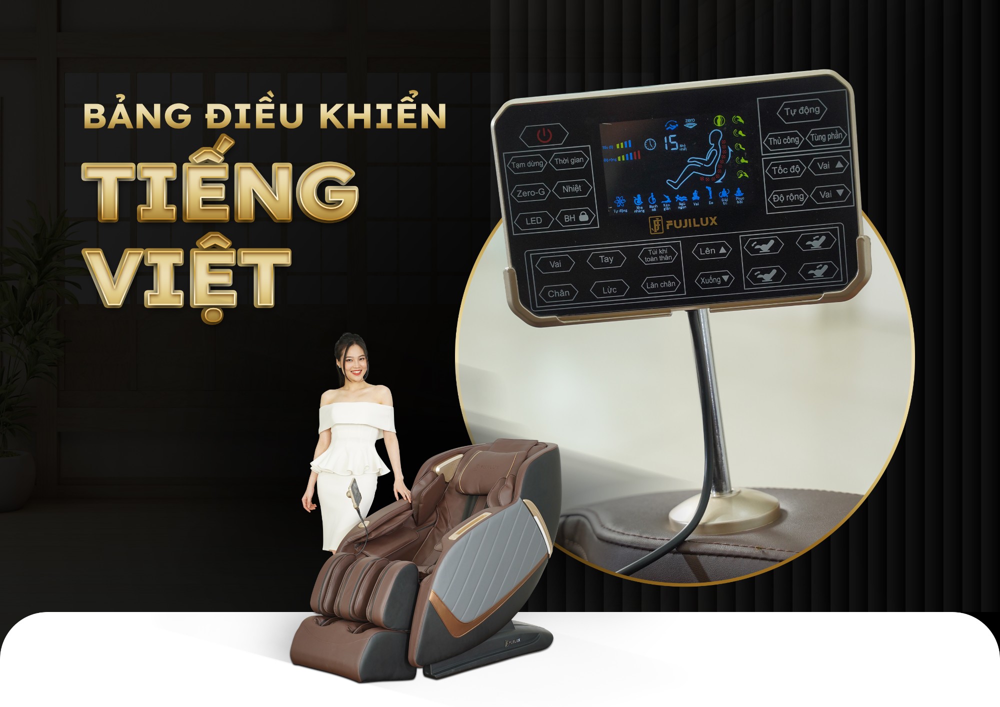 bảng điều khiển Tiếng Việt chỉ với những thao tác chạm đơn giản là có thể sử dụng dễ dàng