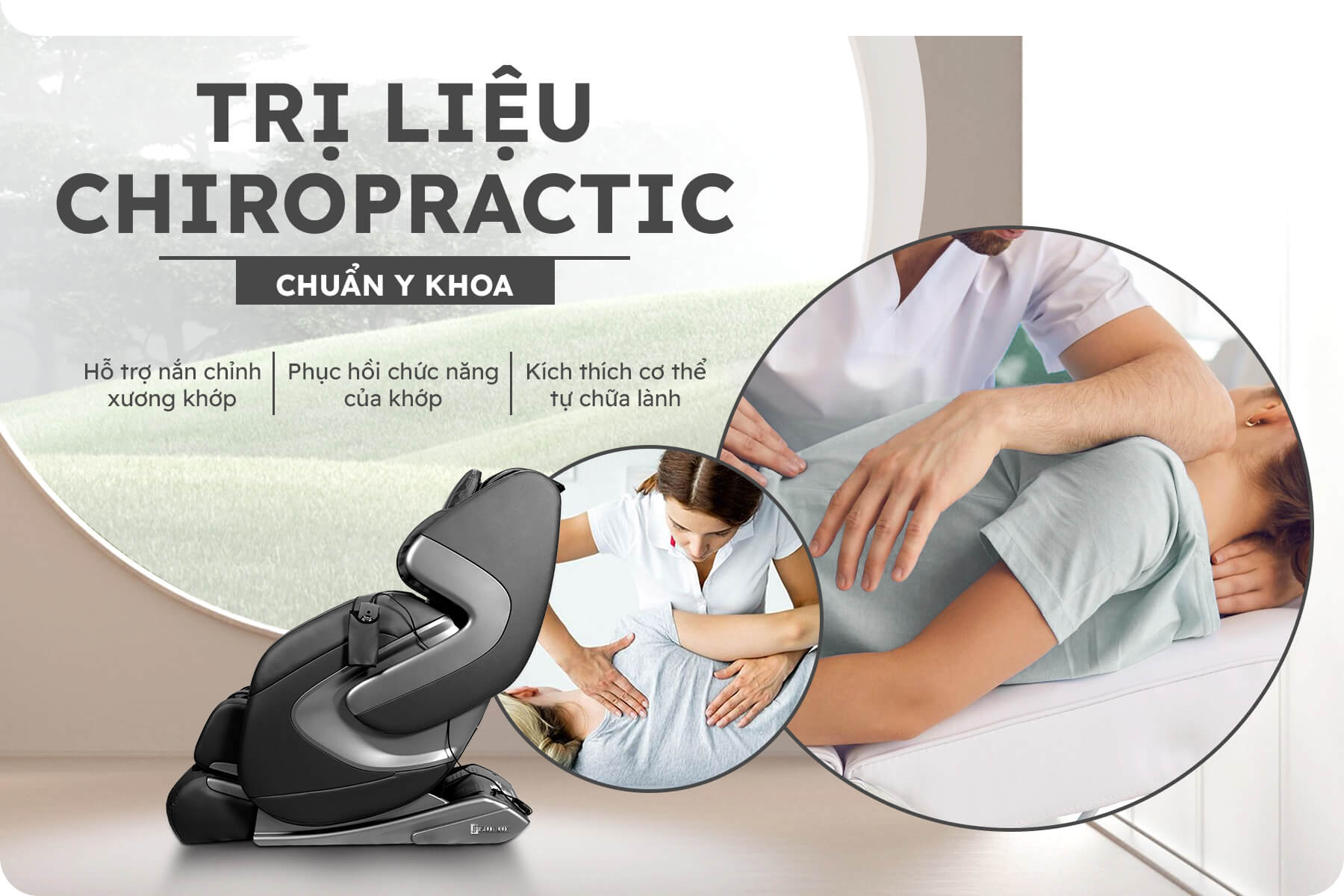 PHƯƠNG PHÁP NẮN CHỈNH CHIROPRACTIC Hỗ trợ trị liệu chuẩn y khoa